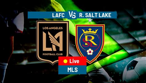 real salt lake scorebar|Los Angeles FC vs Real Salt Lake .